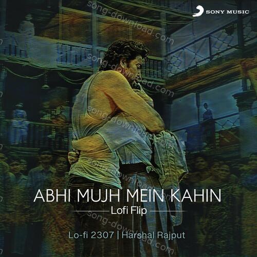 Abhi Mujh Mein Kahin (Lofi Flip) Sonu Nigam MP3 Download